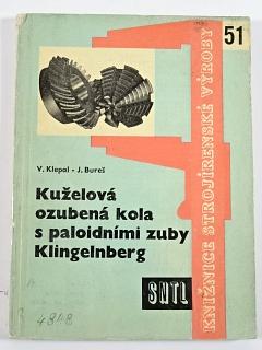 Kuželová ozubená kola s paloidními zuby Klingelnberg - Václav Klepal, Jan Bureš - 1961