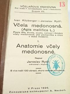 Včela medonosná - Anatomie včely medonosné - Ivan Kitzberger, Jaroslav Rytíř - 1926