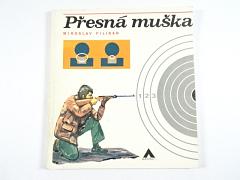 Přesná muška - Miroslav Filikar - 1977