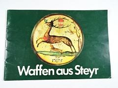 Waffen aus Steyr - prospekt - 1976 - Steyr - Daimler - Puch AG
