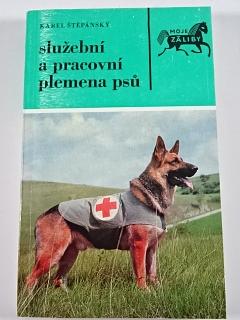Služební a pracovní plemena psů - Karel Štěpánský - 1974