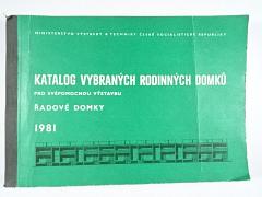 Katalog vybraných rodinných domků pro svépomocnou výstavbu - řadové domky - 1981