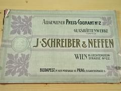 Allgemeiner Preis - Courant No 2 Glashüttenwerke J. Schreiber a Neffen Wien - 1902