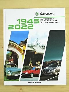 Škoda - automobily na plakátech a prospektech 1945 - 2022 - Martin Kupec