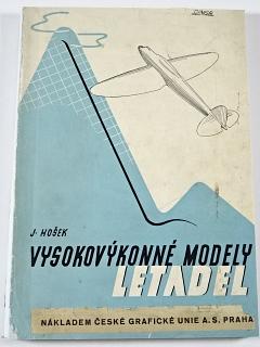 Vysokovýkonné modely letadel - J. Hošek - 1938
