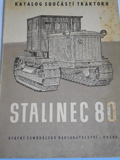 Stalinec 80 - katalog součástí traktoru - 1955