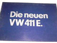 Volkswagen - Die neuen VW 411 E - 1969 - prospekt