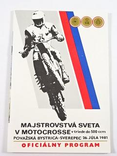 Majstrovstvá sveta v motocrosse - Považská Bystrica - Sverepec - 26. júla 1981 - program + soubor propagačních materiálů + vstupenka