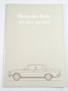 Mercedes - Benz - 200, 230 E, 250, 280 E - 1981 - prospekt