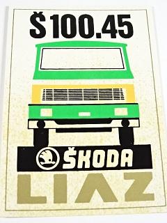 Liaz - Škoda - Š 100.45 - samolepka