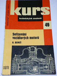 Seřizování vozidlových motorů - Oldřich Beneš - 1962