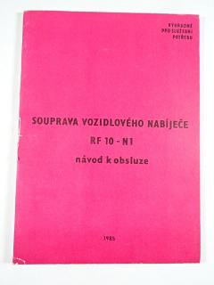 Souprava vozidlového nabíječe RF 10 - N1 - návod k obsluze - 1985 - OT 64 - BVP