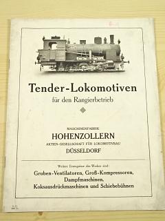 Tender - Lokomotiven für den Rangierbetrieb - Maschinenfabrik Hohenzollern Aktien - Gesellschaft für Lokomotivbau Düsseldorf - prospekt