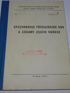 Stejnokroje příslušníků SNV a zásady jejich nošení - 1974