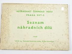 Vstřikovací čerpadlo vozu Praga S5T-3 - seznam náhradních dílů - 1968