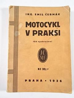 Motocykl v praksi - Emil Čermák - 1936