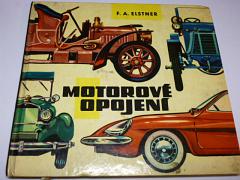 Motorové opojení - F. A. Elstner - ilustrace František Škoda