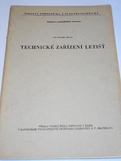 Technické zařízení letišť - Jaroslav Karez - 1964