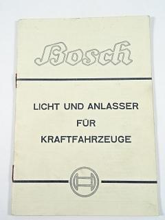 Bosch - Licht und anlasser für Kraftfahrzeuge - 1941