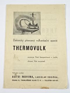 Elektrický přenosný vulkanizační aparát Thermovulk - prospekt + návod k použití - Auto - Novina, Ladislav Vodička, Praha