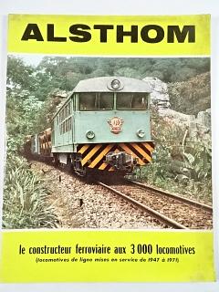 Alsthom - le constructeur ferroviaire aux 3000 locomotives - prospekt - 1971