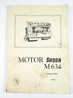 Škoda M 634 - motor - seznam náhradních dílů - 1978