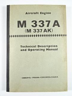 Avia-Aircraft Engine M 337 A(M 337 AK) Technical Description and Operating Manual - 1974 - Omnipol Praha