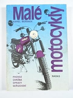 Malé motocykly - Karel Beránek - 1989 - Jawa, Stadion, Jawetta, Simson...