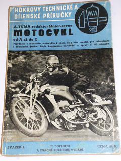 Motocykl od A až do Z -  Adolf Tůma - 1941
