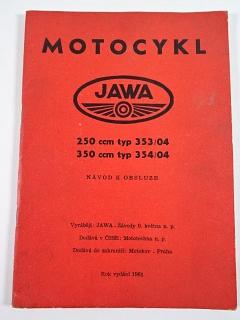 JAWA 250/353/04, 350/354/04 - návod k obsluze - 1961