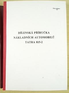 Tatra 815-2 - dílenská příručka nákladních automobilů - 1990 + Tatra 815-2 speciální nářadí