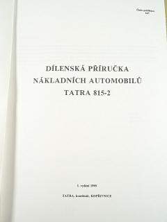 Tatra 815-2 - dílenská příručka nákladních automobilů - 1990 + Tatra 815-2 speciální nářadí