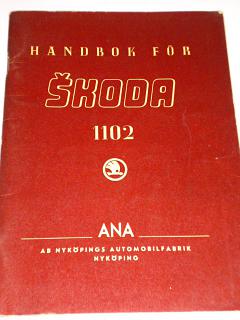 Škoda 1102 - handbok -návod k obsluze