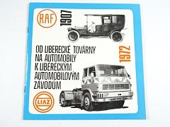 RAF - LIAZ - Od Liberecké továrna na automobily k Libereckým automobilovým závodům - 1907 - 1972