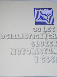 Mototechna - 30 let socialistických služeb motoristům v ČSSR - 1979