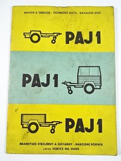 BSS - PAJ 1, PAJ 1-V/I., PAJ 1-V/II. - automobilový přívěs jednoosý o nosnosti 1 tuny - technický popis, technická data, návod k obsluze, opravárenské pokyny, seznam náhradních dílů