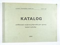 Katalog unifikované soupravy přípravků pro opravy kolové techniky - Vojenský opravárenský podnik 083 Český Dub - 1991