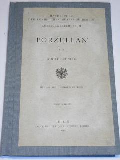 Porzellan - Adolf Brüning - 1907