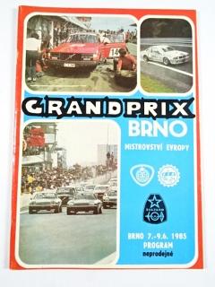 Grand Prix Brno - Mistrovství Evropy cestovních automobilů FIA - 7. - 9. 6. 1985 - program + startovní listina