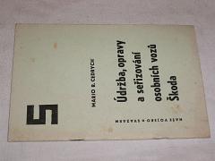 Údržba, opravy a seřizování osobních vozů Škoda - 1963