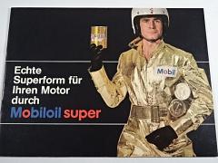 Echte Superform für Ihren Motor durch Mobiloil super - Mobil Oil Austria