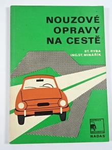 Nouzové opravy na cestě - Stanislav Ryba, Stanislav Minařík - 1976