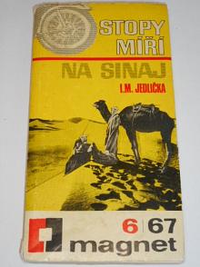 Stopy míří na Sinaj - I. M. Jedlička - 1967 - Stadion S 22, JAWA 50/555, skútr Manet 100
