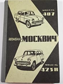Moskvič 407 a 423 H - návod k obsluze - 1962