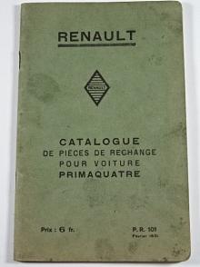 Renault - catalogue de piéces de rechange pour voiture Primaquatre type KZ 6 - 1931