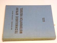 Technologie oprav motorvých vozidel - Bernard, Weiss - 1957