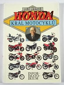 Honda král motocyklů - Jiří Janoš - 1991
