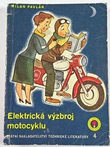 Elektrická výzbroj motocyklu - Milan Pavlák - 1959
