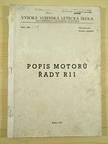 Popis motorů řady R11 - 1977 - Vysoká vojenská letecká škola Slovenského národního pavstání - Mig-21