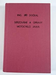 Seřizování a opravy motocyklů JAWA - 1976 - Jiří Dočkal